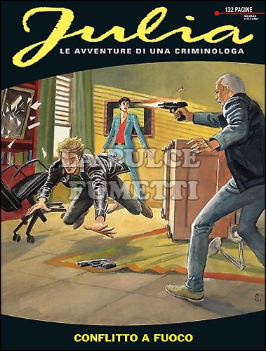 JULIA #   201: CONFLITTO A FUOCO